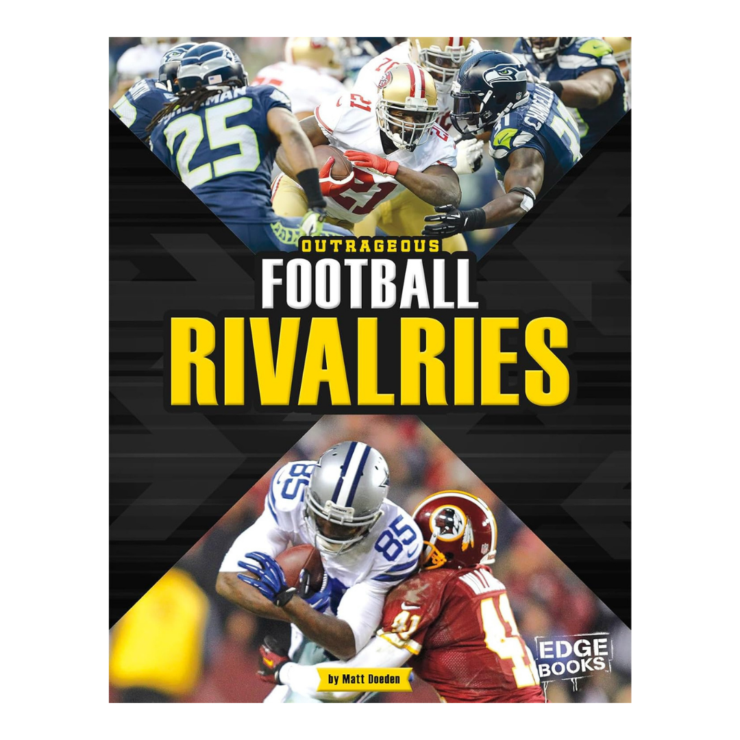 Outrageous Football Rivalries (Sports Rivalries)