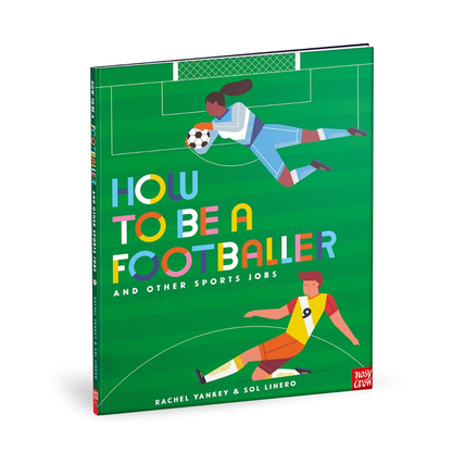 How to Be a Footballer and Other Sports Jobs