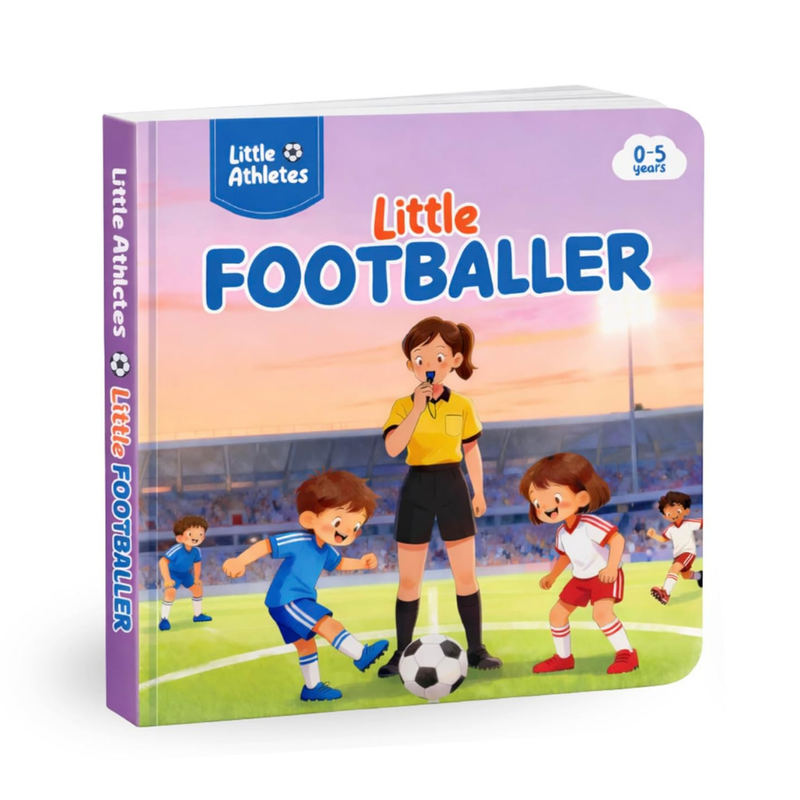 Little Athletes: Little Footballer – Football Board Book for Toddlers