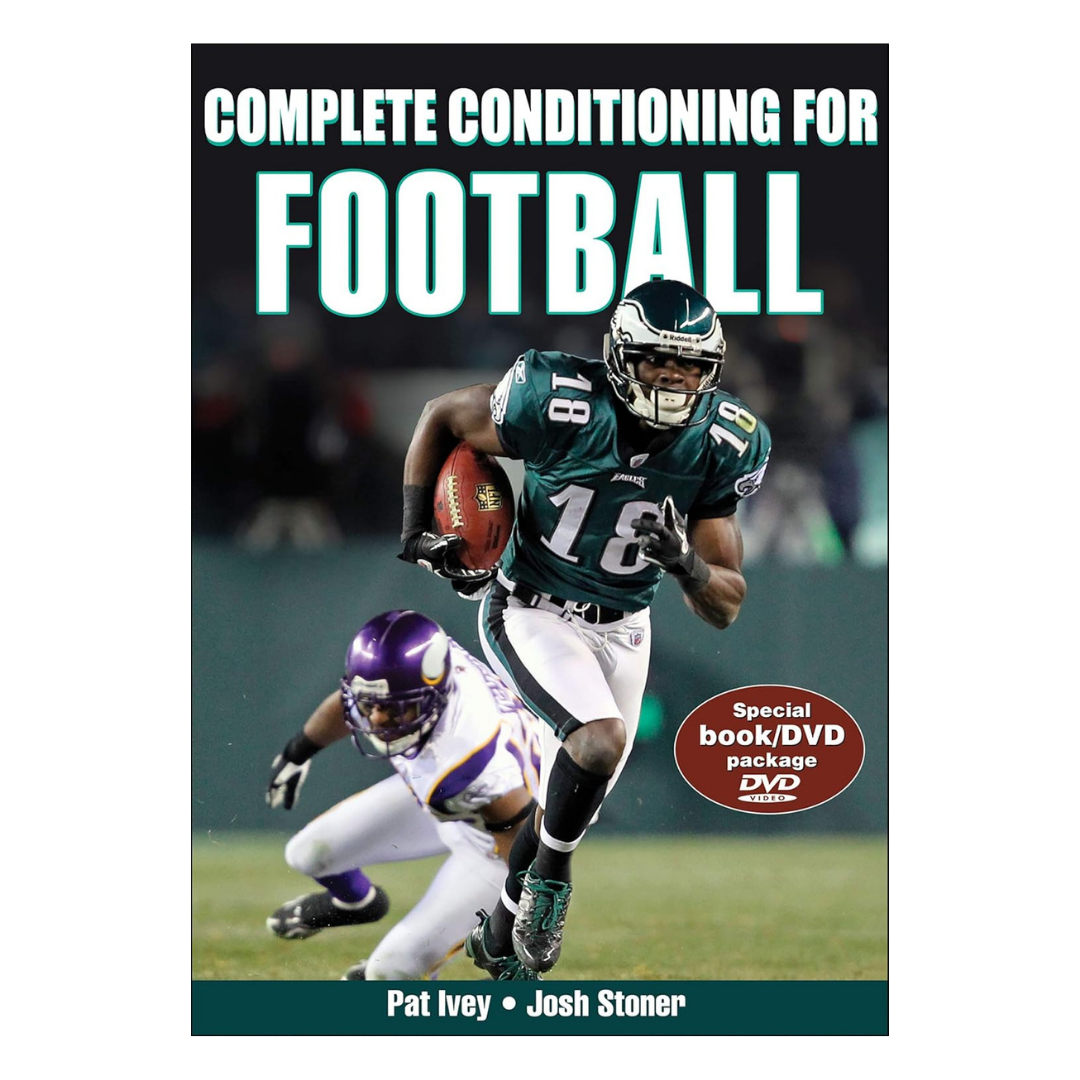 Complete Conditioning for Football (Complete Conditioning for Sports)